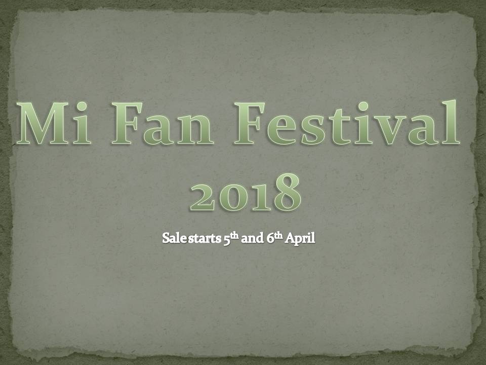 You are currently viewing Mi Fan Festival 2018